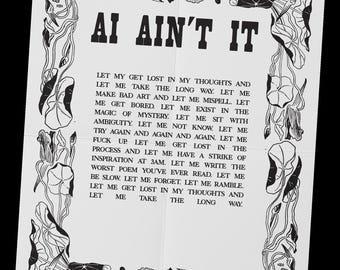 AI Ain't It - Manifesto Print, Poem, Anti AI Artwork (Digital Download PDF)