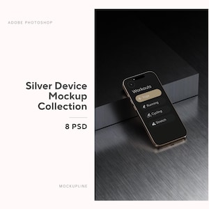May include: A silver and gold smartphone displays a workout app interface with options for Yoga, Running, Cycling, and Stretch. The phone is positioned on a textured metallic surface, with the words "Silver Device Mockup Collection" and "8 PSD" visible.