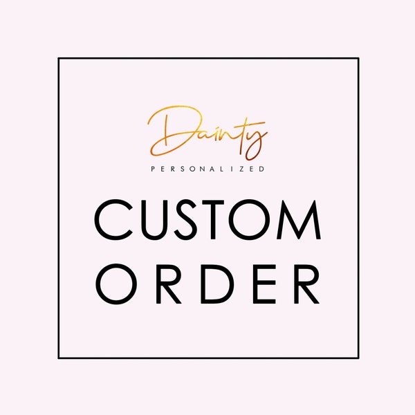 Custom Order - Dainty Personalized