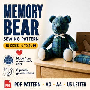 May include: A sewing pattern for a memory bear, featuring text that reads MEMORY BEAR SEWING PATTERN, 10 SIZES 6 TO 24 IN, and PDF PATTERN A0 A4 US LETTER. The image shows a stuffed bear made from a blue and green plaid shirt with cream-colored paws.