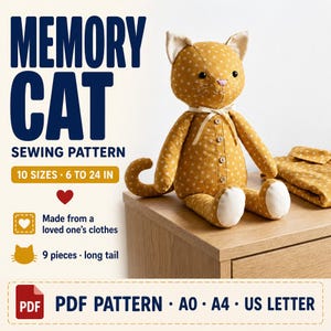 May include: A mustard yellow fabric cat plush with a white floral pattern, featuring a cream ribbon around its neck, three buttons on the torso, and white paw pads. Text reads: MEMORY CAT SEWING PATTERN, 10 SIZES 6 TO 24 IN, MADE FROM A LOVED ONE'S CLOTHES, 9 PIECES LONG TAIL, PDF PATTERN A0 A4 US LETTER.