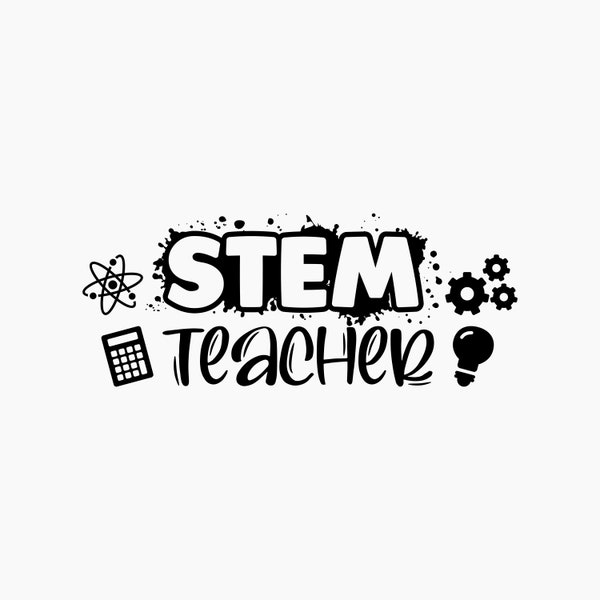 Stem Teacher. Svg Png Eps Dxf Cut files.