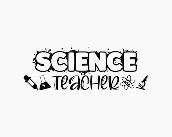 Science Teacher. Svg Png Eps Dxf Cut files.
