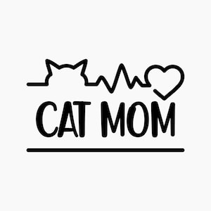 Cat Mom. Svg Png Eps Dxf Cut files.