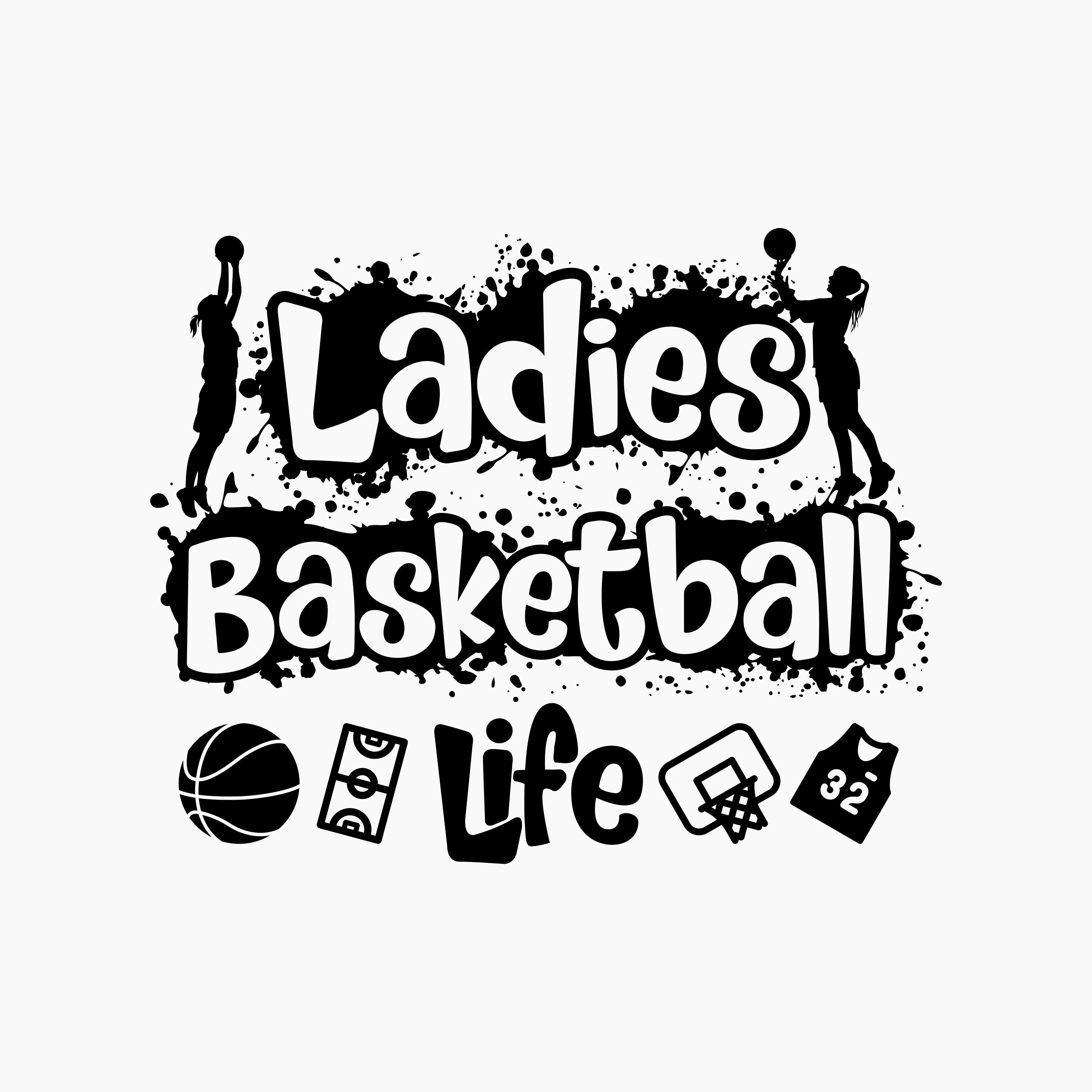 Ladies Basketball Life. Svg Png Eps Dxf Cut Files. Etsy