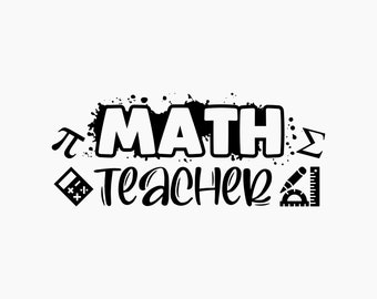 Math Teacher. Svg Png Eps Dxf Cut files.