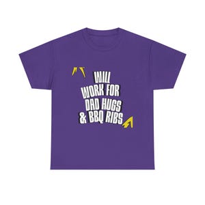 Fun Dad Tee - Will Work for Dad Hugs & BBQ Ribs - Unisex Heavy Cotton Tee, Perfect for Father&#39;s Day, BBQs, Casual Wear, Gifts for Dads