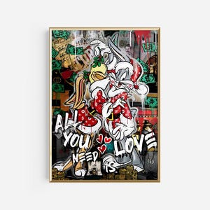 Póster de arte callejero "Todo lo que necesitas es amor", grafiti de pareja de conejos ricos, impresión romántica de cultura pop con estilo urbano de lujo.
