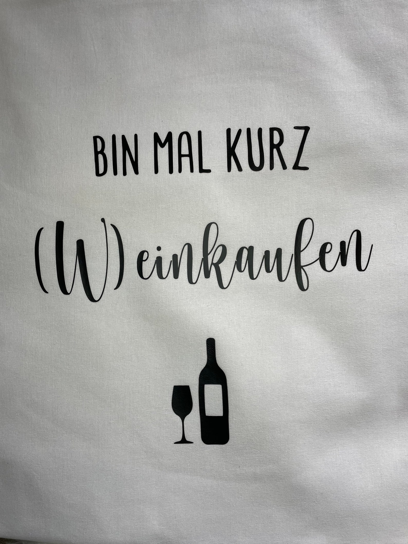 Baumwolltasche Bin mal kurz Weinkaufen Spruch Stofftasche Wein Tasche