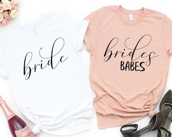 Babe T-shirt, Bride Shirt, Bachelorette Party ,Bride to be, Wedding-Bridal Shower-Bridal Party-Bride Babes bachelorette party shirt