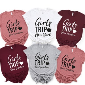 Girls Trip Shirt, Girls Vacation Shirt, Girls Travel Shirt, Best Friends Gift, Girls Weekend Shirt, Girls Party Shirt, Country Trip T-Shirt