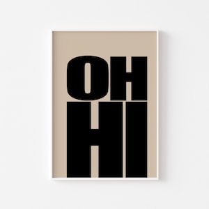 OH HI Wall Art Print | Typography Poster | Trendy Wall Art | Retro Type Poster | Pink Art | Gallery Wall Art | Printable Art |