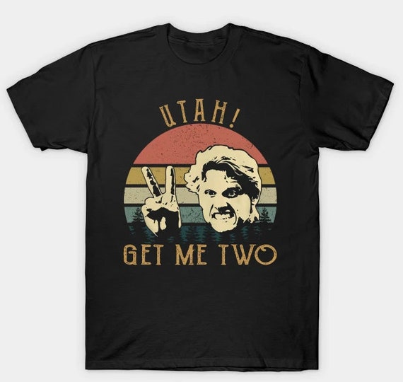 Vintage Art Point Break UTAH Get Me Two TShirt Funny Etsy