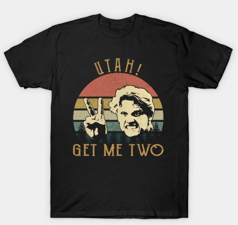 utah get me two shirt