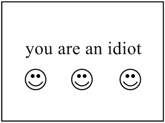 You Are an Idiot 2000s Trojan Offiz Virus Smiley Faces Poster 