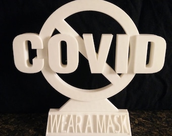 Señal de seguridad anti COVID Coronavirus Use una máscara Virus pandémico PPE Mesa de escritorio pequeña de 6 "impresa en 3D - Muchas opciones de color