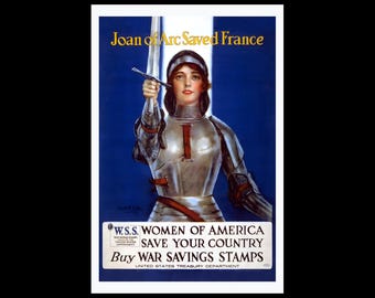 Joan of Arc World War 1 I Bonds US Propaganda Poster Poster Art Print