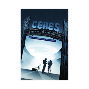 Visions of the Future - Ceres - Retro Future Space Travel Tourism Exploration Poster