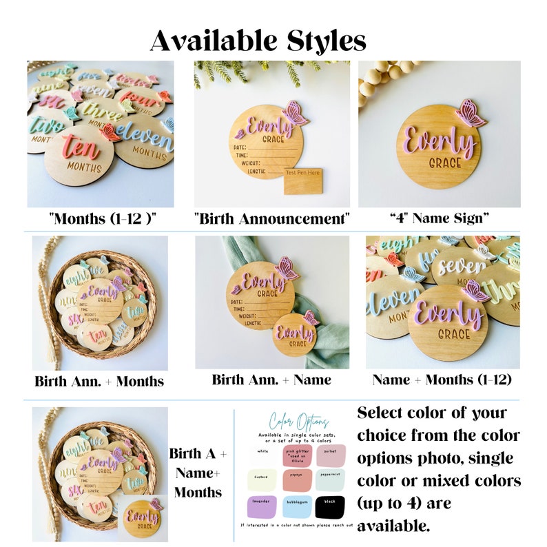 May include: A set of wooden baby name and month milestone discs in various pastel colours. The discs feature the name "Everly Grace" and the numbers one through twelve. The discs are arranged in a basket and on a white background. The text "Available Styles" is at the top of the image.