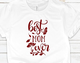 Mom Shirts, Mother Shirts, Mama,Custom T-Shirt, , Shirts for Moms, Mothers Day Gift, Trendy Mom T-Shirts, Cool Mom Shirts