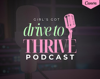 Peut inclure: Un design graphique rose et vert avec le texte "Girl's Got Drive to Thrive Podcast" et un microphone vintage.