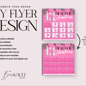 May include: Pink and silver printable flyer template for 12 Deals of Christmas. The flyer features a pink background with a silver 12 and the text "Deals of Christmas". There are 12 squares on the flyer, each with a number from 1 to 12. The text "Remove a square a day to reveal a new deal!" is also included.