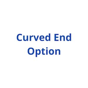 May include: Text that reads "Curved End Option" in blue.
