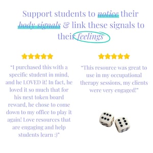 May include: A white background with text: "Support students to notice their body signals & link these signals to their feelings." Two dice with black dots are at the bottom. Two customer reviews with five-star ratings are also present.