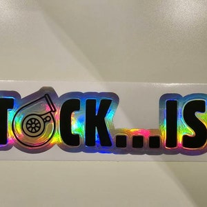 Stock...ish turbo Black/Holographic sticker decal