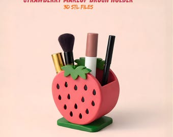Erdbeer Make-up Pinsel Halter STL-Datei, 3D druckbare Vanity Organizer, Makeup Lagerung Digitaler Download