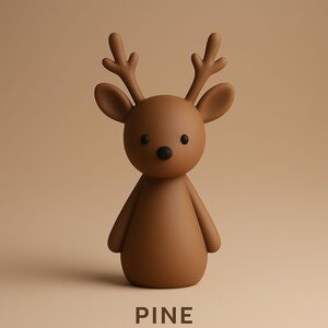 May include: A brown deer figurine with a rounded body, small antlers, and a black nose and eyes. The word "PINE" is printed in white at the bottom of the image. The deer is a decorative item.
