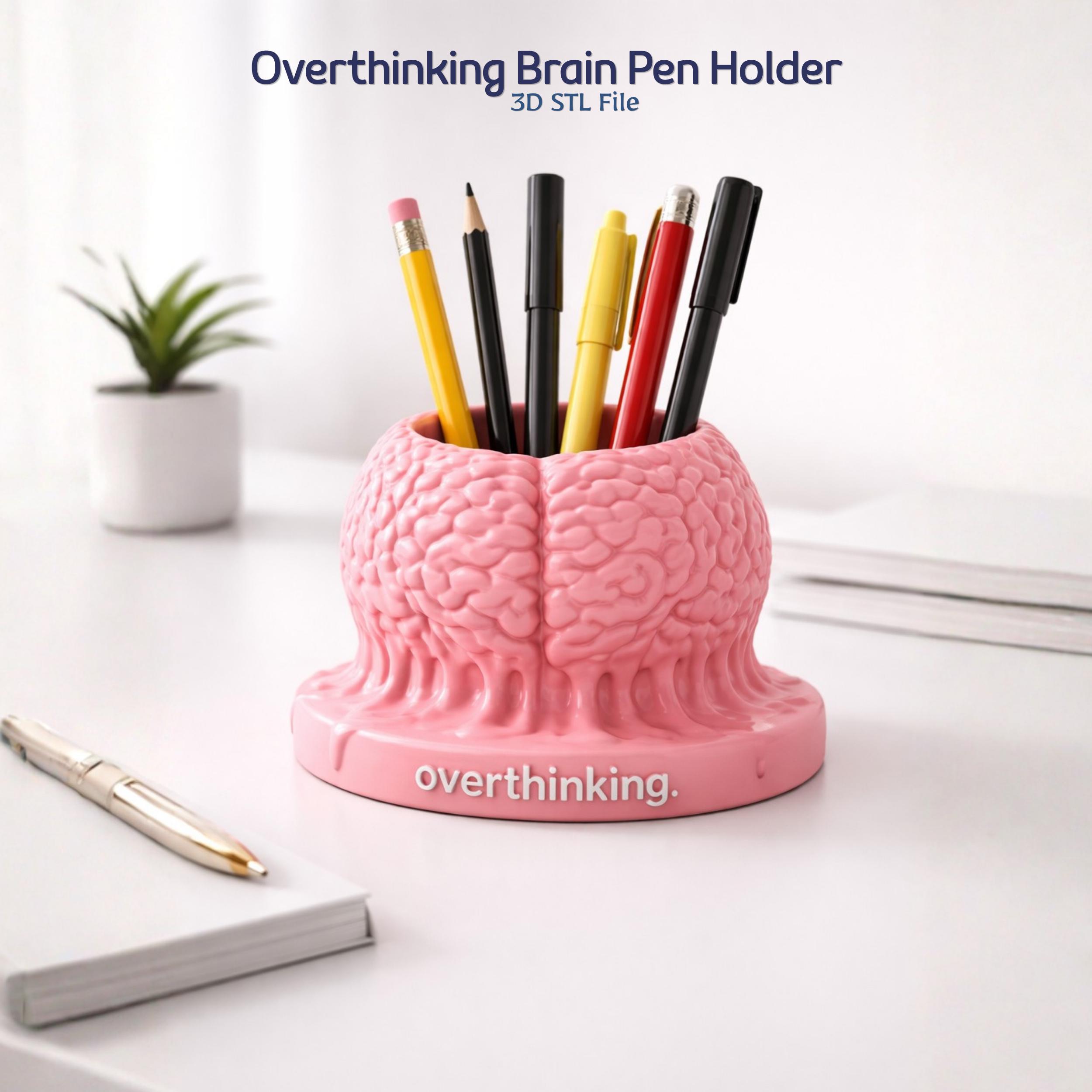 Overthinking Pens Overthinking Brain Pen Holder STL File, 3D Printable Desk Organizer ...