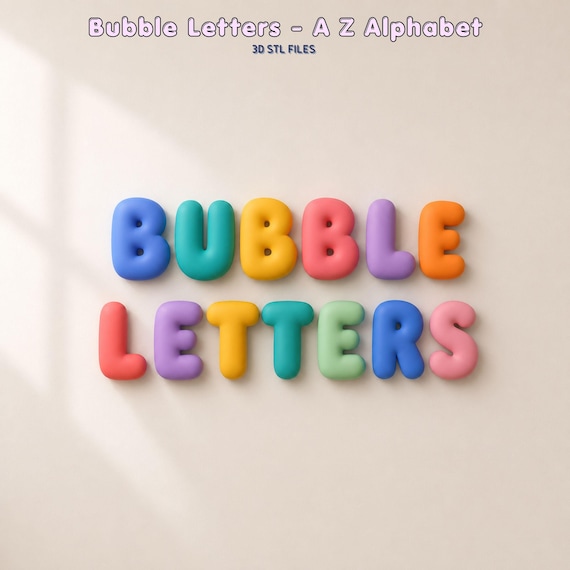 Bubble Letters STL Files, A Z Alphabet 3D Print Files, Kids Room Name Sign Set