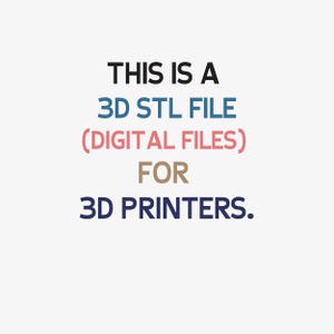 Op de afbeelding: Een digitale afbeelding met de tekst THIS IS A 3D STL FILE (DIGITAL FILES) FOR 3D PRINTERS. De woorden zijn in een gestapeld formaat weergegeven met verschillende kleuren, waaronder zwart, blauw, roze, bruin en donkerblauw op een effen achtergrond.