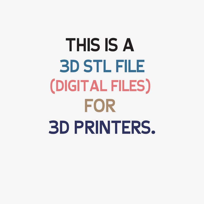 Op de afbeelding: Een digitale afbeelding met de tekst THIS IS A 3D STL FILE (DIGITAL FILES) FOR 3D PRINTERS. De woorden zijn in een gestapeld formaat weergegeven met verschillende kleuren, waaronder zwart, blauw, roze, bruin en donkerblauw op een effen achtergrond.