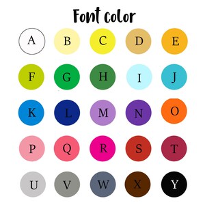 May include: A color chart with the text "Font color" at the top. The chart displays 25 colored circles, each with a letter from A to Y. The circles are in various colors, including yellow, green, blue, pink, and brown.