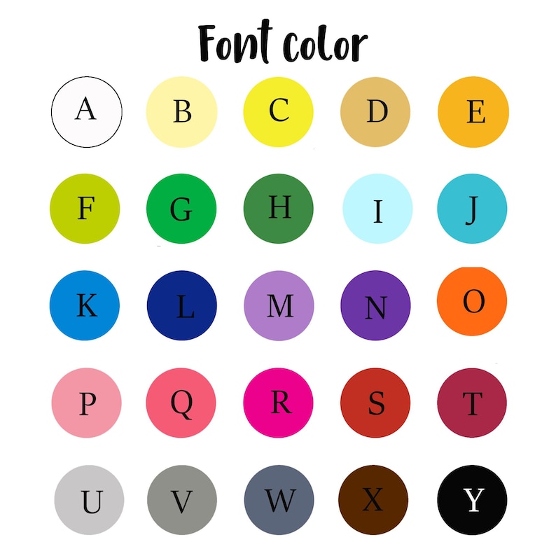 May include: A color chart with the text "Font color" at the top. The chart displays 25 colored circles, each with a letter from A to Y. The circles are in various colors, including yellow, green, blue, pink, and brown.