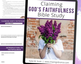 Claiming God's Faithfulness Bible Study | Christian Women's Bible Study Faithfulness of God