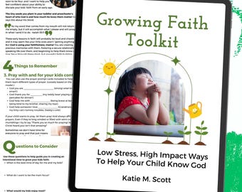Growing Faith Toolkit for Christian Parents | Family Devotion Guide for Toddlers + Preschoolers