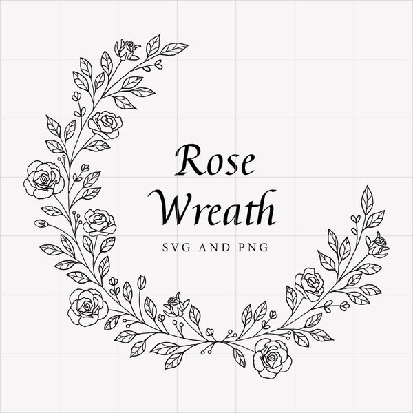 Rose Wreath Svg and Png, Wreath Clipart, Floral Wreath Svg, Rose Svg, Flower Svg, Wedding Designs, Circle frame svg, Floral tattoo svg