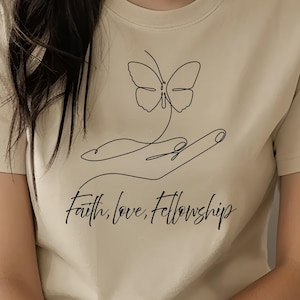 Faith, Love, Fellowship Christian T-Shirt, Women&#39;s Scripture Shirt, Bible Verse Tee, Inspirational Gift for Christian Women, Ministry Gift