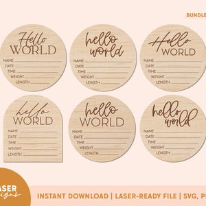 Hello World SVG Bundle | Birth Announcement svg, Baby Stats Sign svg, Birth Stats svg, Glowforge File, Glowforge Cut File, Laser svg File