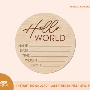 Hello World Geburtsanzeigen SVG | Geburtsanzeige svg, Geburtsanzeige svg, Glowforge Datei, Glowforge Cut Datei, Laser svg Datei