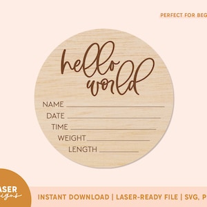 Hello World Geburtsanzeigen SVG | Geburtsanzeige svg, Geburtsanzeige svg, Glowforge Datei, Glowforge Cut Datei, Laser svg Datei