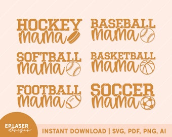 Sports Mama Bundle SVG | PNG | PDF | Ai | hockey mama svg, soccer mama svg, baseball mama svg, softball mama svg, football mama svg