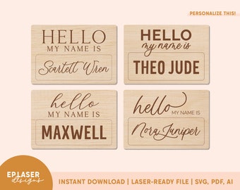 Hello My Name Is SVG Bundle | Baby Name Tag svg, Birth Announcement svg, Baby Announcement Laser File, Hello World svg, Glowforge Laser File