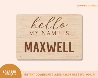 Hello My Name Is SVG | Hello World svg, Baby Name Tag svg, Birth Announcement svg, Baby Announcement svg, Hello World Laser File, Glowforge