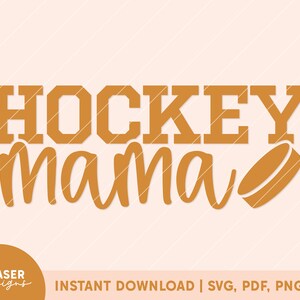 Hockey Mama SVG | hockey mama png, hockey mom svg, hockey mom png, cricut silhouette file, hockey mama tshirt svg, hockey mom tshirt file