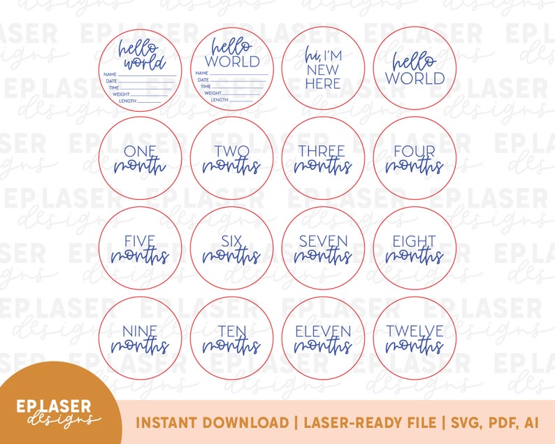 May include: Twelve round, red-bordered, white-filled stickers with blue text. The stickers feature the phrases "hello world", "hi I'm new here", "one month", "two months", "three months", "four months", "five months", "six months", "seven months", "eight months", "nine months", "ten months", "eleven months", and "twelve months".