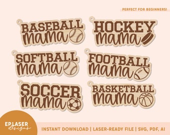 Sports Mama Keychain SVG | Hockey Mama Keychain, Baseball Mama Keychain, Glowforge File, Glowforge Keychain File, Laser File